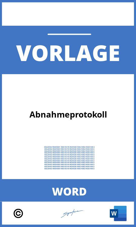 Abnahmeprotokoll Vorlage