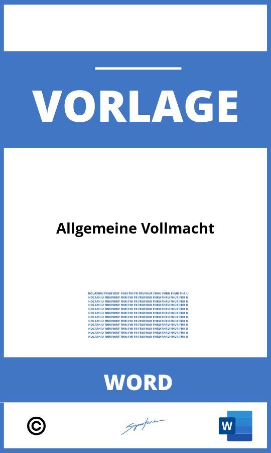 Allgemeine Vollmacht Vorlage