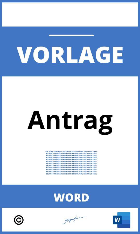 Antrag Vorlage