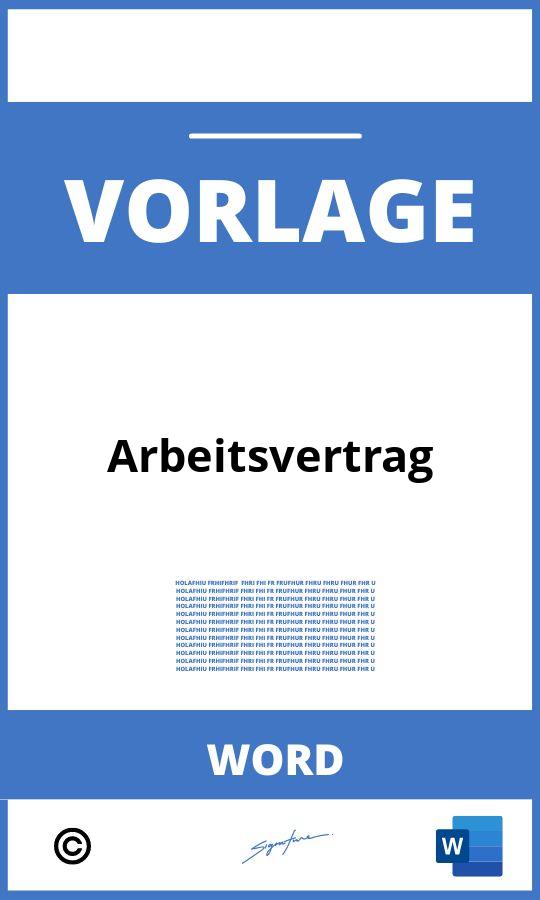 Arbeitsvertrag Vorlage