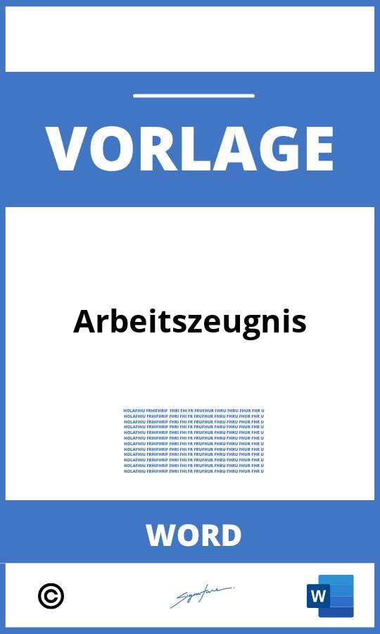 Arbeitszeugnis Vorlage