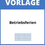 Betriebsferien Vorlage WORD