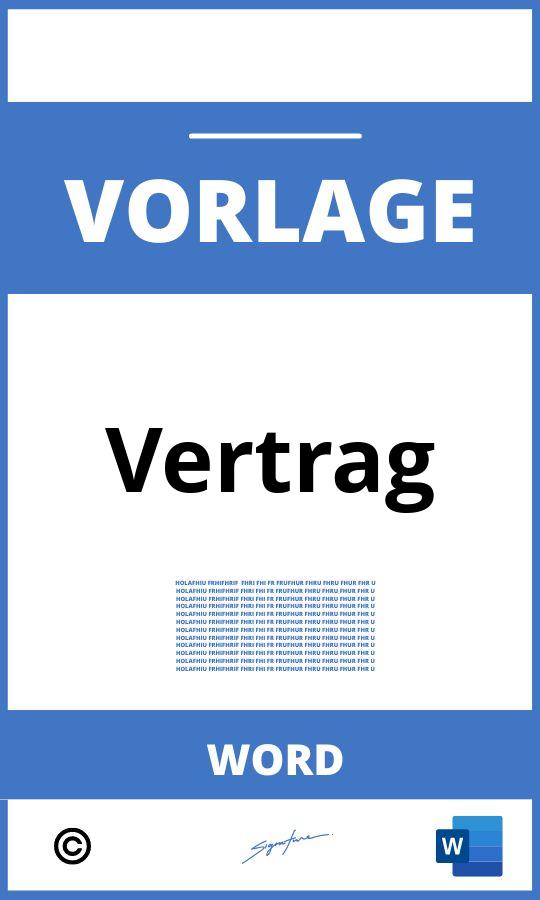 Vertrag Vorlage